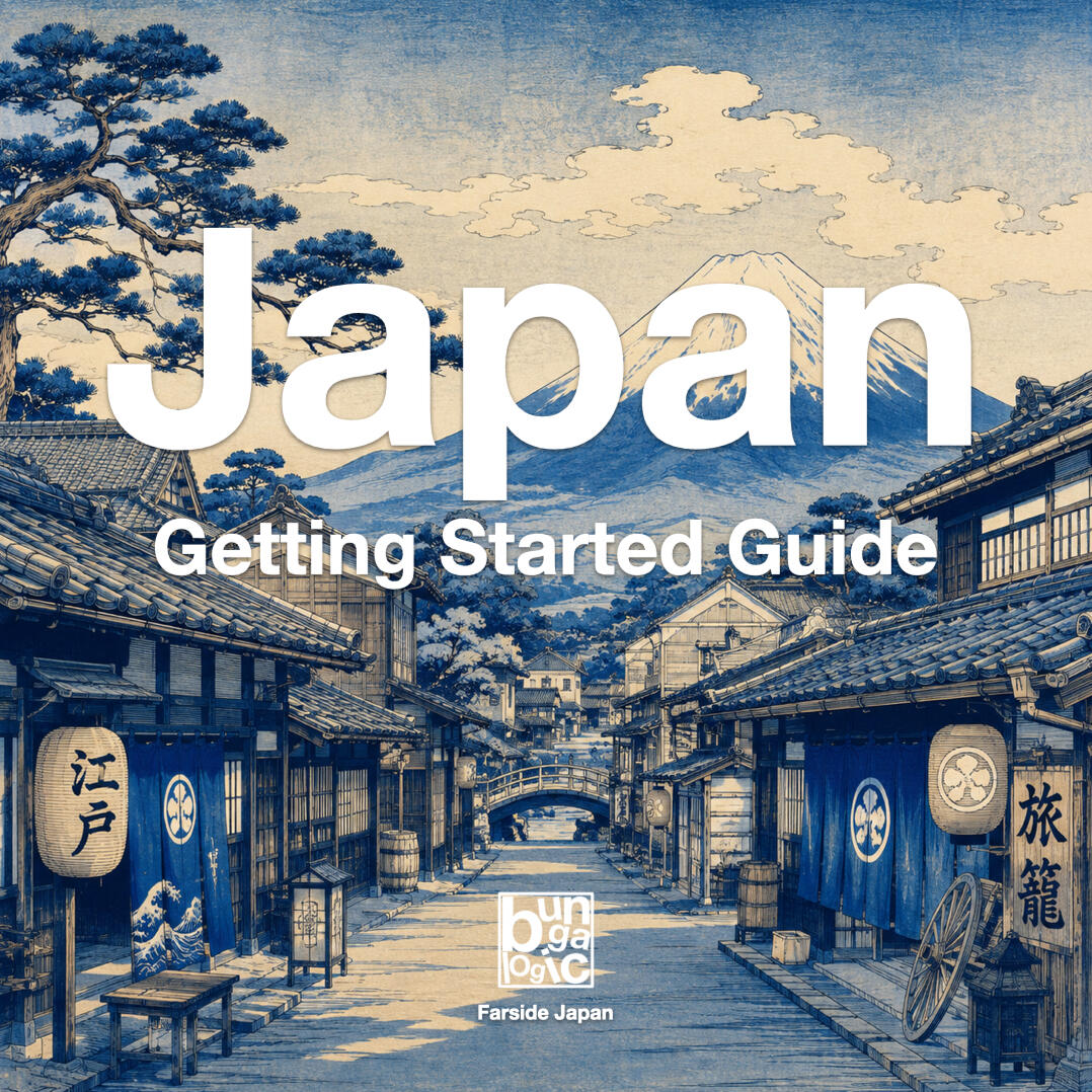 Japan Starter Guide